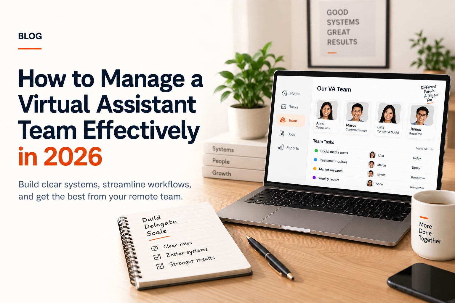 How to Manage a Virtual Assistant Team Effectively in 2026